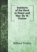 Instincts Of The Herd In Peace And War