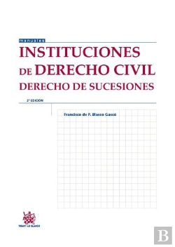 Bertrand.pt - Instituciones De Derecho Civil Derecho De Sucesiones 2ª Edición 2015