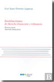 Instituciones De Derecho Financiero Y Tributario