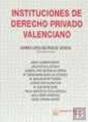 Instituciones De Derecho Privado Valenciano