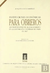 Instituciones Economicas Para Obreros, Las Habitaciones De Alquiler Barato En La Exposicion Universa