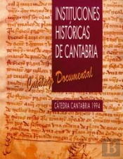 Instituciones Históricas De Cantabria
