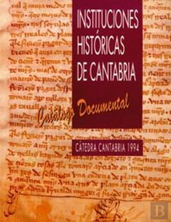 Bertrand.pt - Instituciones Históricas De Cantabria