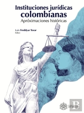 Instituciones Jurídicas Colombianas.