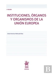 Instituciones, Organos Y Organismos De La Union Europea