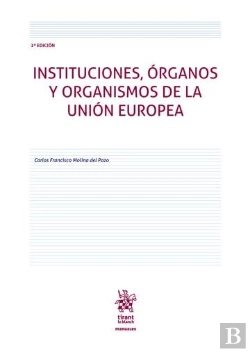 Bertrand.pt - Instituciones, Organos Y Organismos De La Union Europea