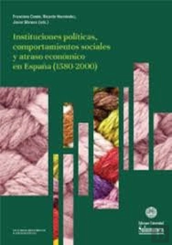 Bertrand.pt - Instituciones Politicas, Comportamientos Sociales Y Atraso Economico En España (