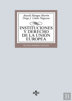 Bertrand.pt - Instituciones Y Derecho De La Union Europea