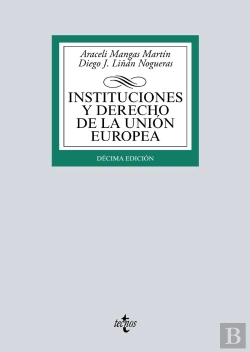 Bertrand.pt - Instituciones Y Derecho De La Unión Europea