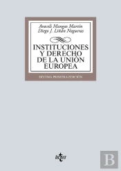 Instituciones Y Derecho De La Unión Europea
