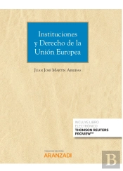 Instituciones Y Derecho De La Unión Europea (Papel + E-Book)
