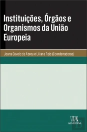 Instituições, Órgãos e Organismos da União Europeia
