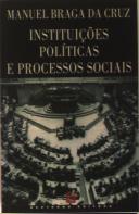 Instituições Políticas e Processos Sociais