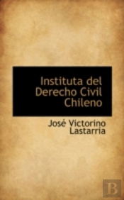 Instituta Del Derecho Civil Chileno