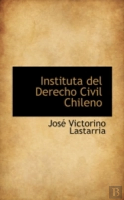 Bertrand.pt - Instituta Del Derecho Civil Chileno
