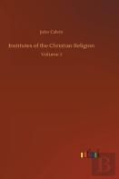 Institutes Of The Christian Religion