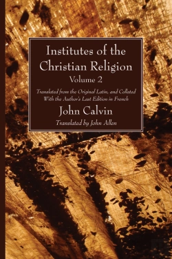 Bertrand.pt - Institutes Of The Christian Religion Vol. 2