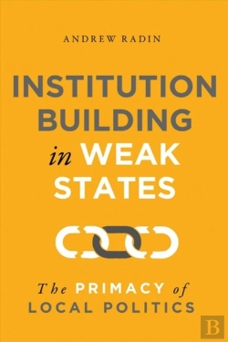 Bertrand.pt - Institution Building In Weak States