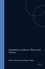 Institution In Cultures: Theory And Practice