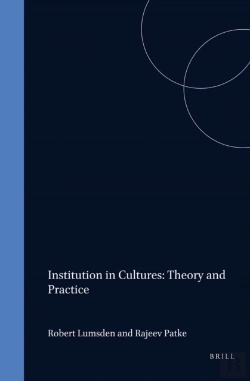 Bertrand.pt - Institution In Cultures: Theory And Practice