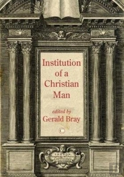 Bertrand.pt - Institution Of A Christian Man Pb