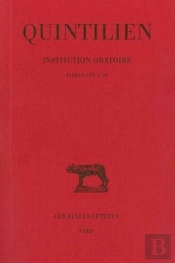 Institution Oratoire T.5 ; Livres 8 A 9