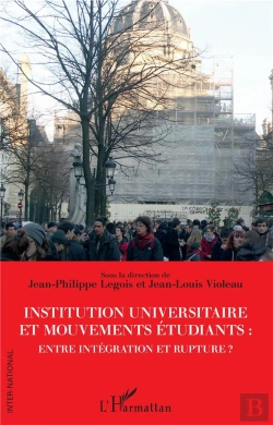 Bertrand.pt - Institution Universitaire Et Mouvements Étudiants : Entre Intégration Et Rupture ?