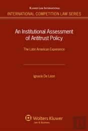 Institutional Assessment Of Antitrust Policy