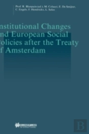 Institutional Changes And European Social Policies After The Treaty Of Amsterdam