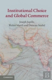 Institutional Choice And Global Commerce