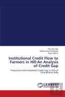 Institutional Credit Flow To Farmers In Hill
