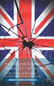 Institutional Crisis In 21st Century Britain