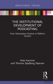 Institutional Development Of Podcasting