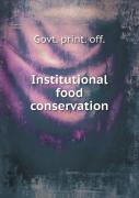 Institutional Food Conservation