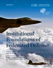 Institutional Foundations Of Federated Defense