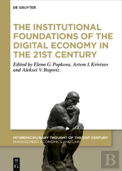 Institutional Foundations Of The Digital Economy In The 21st Century