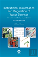 Institutional Governance And Regulation Of Water Services