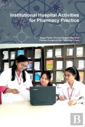 Institutional Hospital Activities For Pharmacy Practice