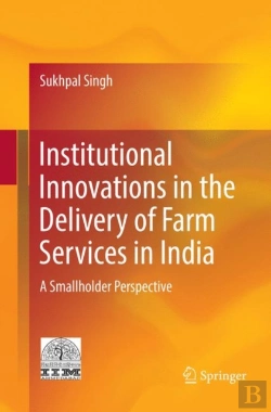 Bertrand.pt - Institutional Innovations In The Delivery Of Farm Services In India