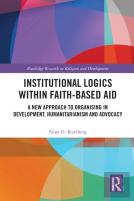 Institutional Logics Within Faith-Based Aid