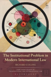 Institutional Problem In Modern International Law