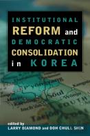 Institutional Reform And Democratic Consolidation In Korea