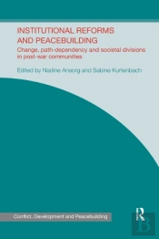 Institutional Reforms And Peacebuilding