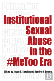 Institutional Sexual Abuse In The #Metoo Era