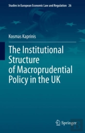 Institutional Structure Of Macroprudential Policy In The Uk