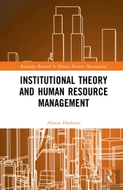 Institutional Theory And Human Resource Management
