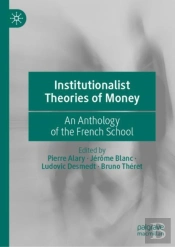 Institutionalist Theories Of Money
