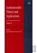 Institutionalist Theory And Applications - Essays In Honour Of Paul Dale Bush, Volume 2