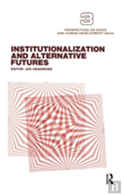 Bertrand.pt - Institutionalization And Alternative Futures