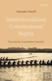 Institutionalizing Constitutional Rights
